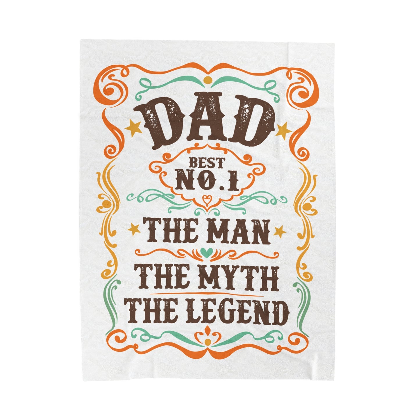 Dad, Man, Myth, Legend