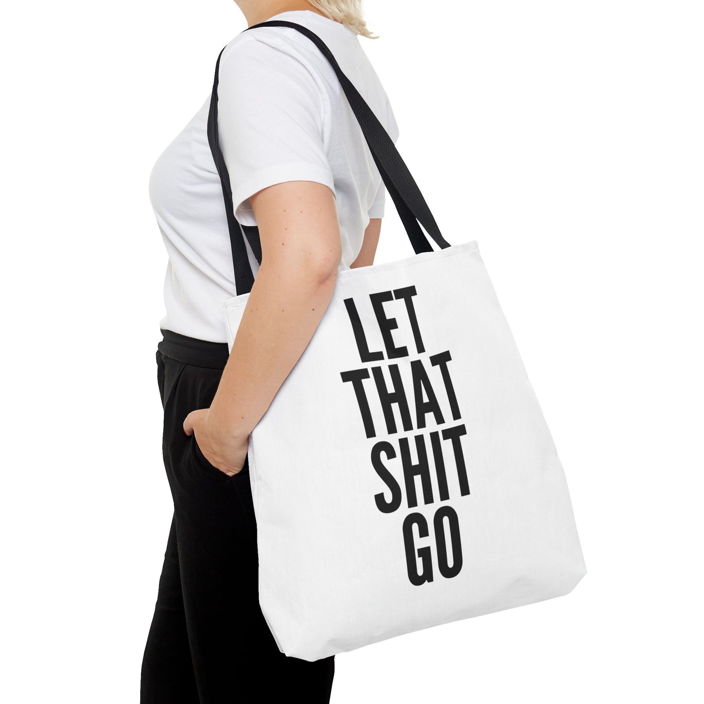 Let That Shit Go