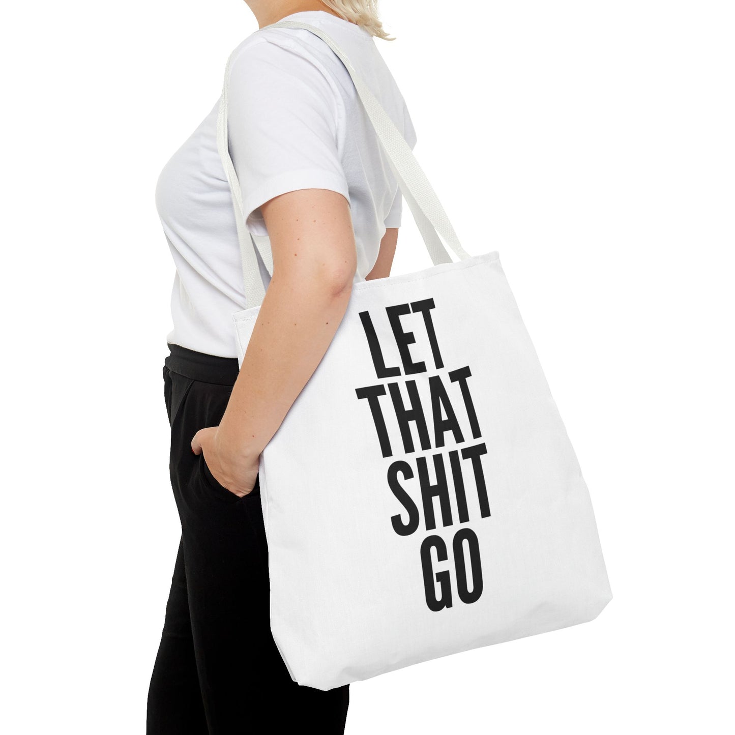 Let That Shit Go