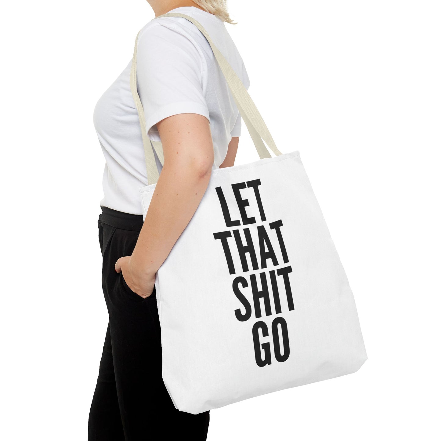 Let That Shit Go