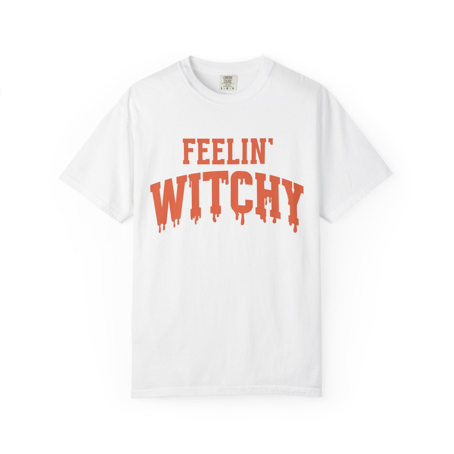 Unisex Garment-Dyed T-Shirt - Feelin' Witchy, Halloween Shirt, Cozy Casual Tee, Fall Fashion, Spooky Seasonal Wear