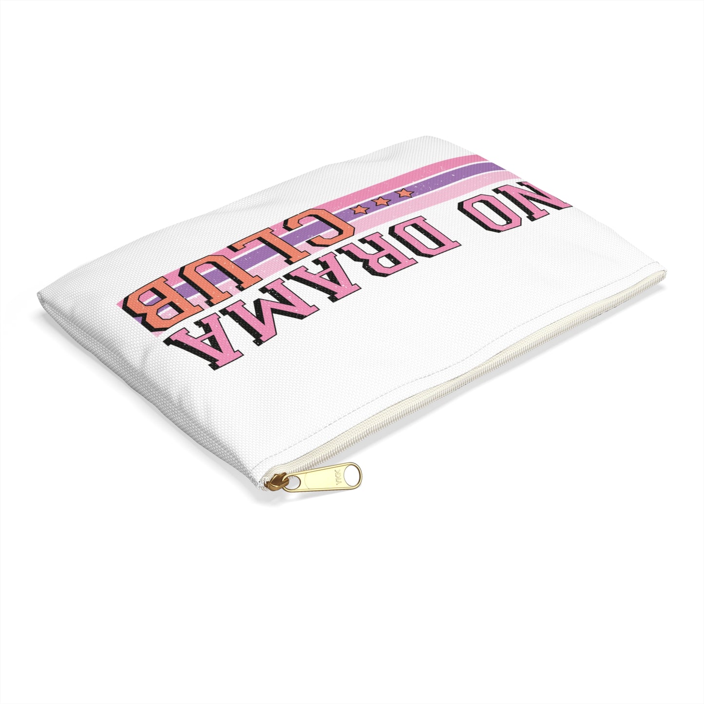 No Drama Club Accessory Pouch - Fun Makeup Bag, Organizer, Gift for Friends, Perfect for Travel, School Supplies