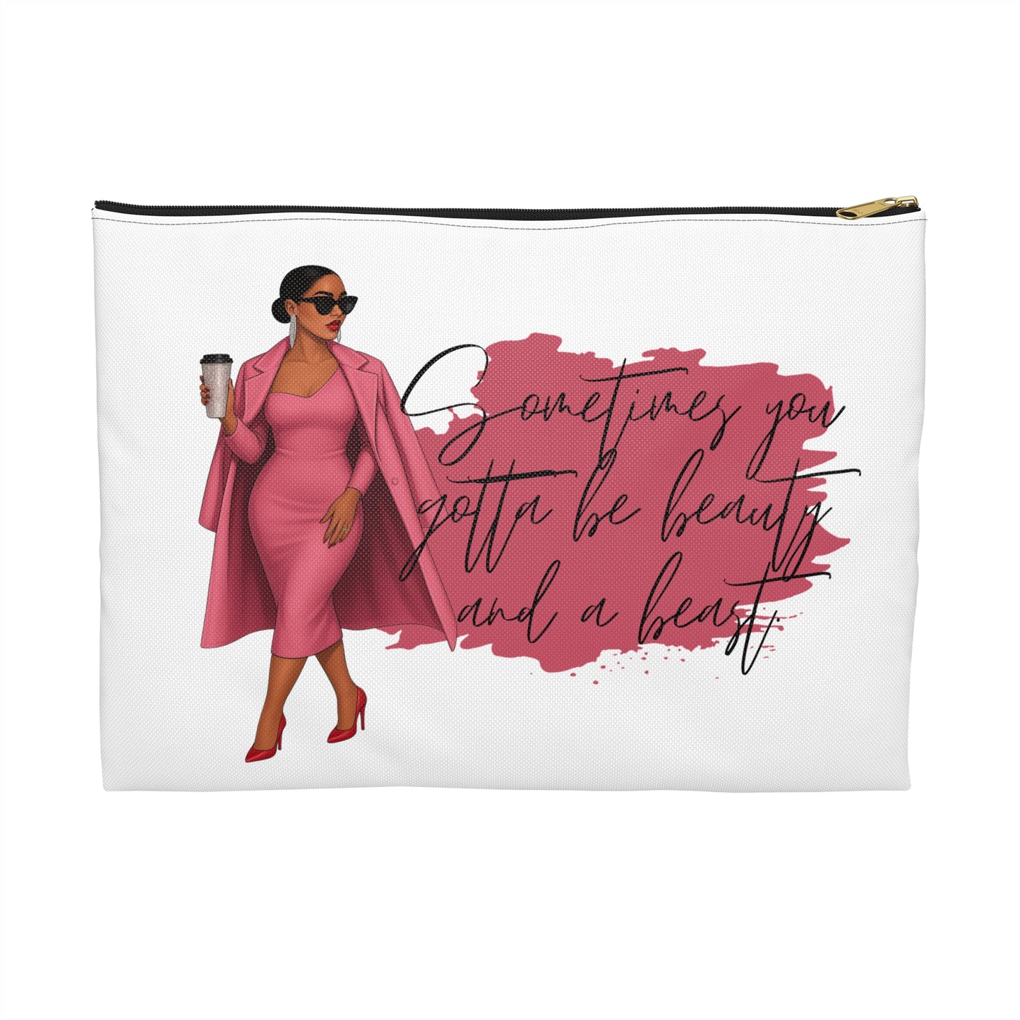 Chic Accessory Pouch, Empowering Makeup Bag, Stylish Gift for Her, Trendy Storage Organizer, Inspirational Quote Design