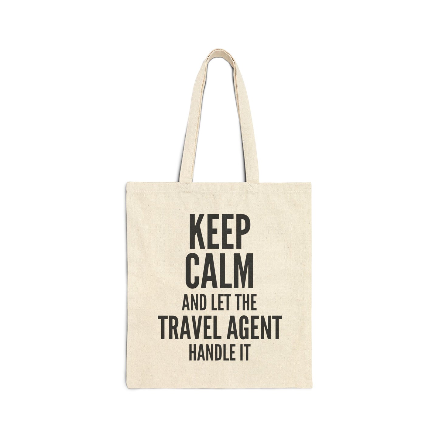 Travel Agent Tote Bag | Keep Calm Design | Eco-Friendly Canvas Bag for Travelers | Gift for Agents, Vacation Accessories, Beach Bag