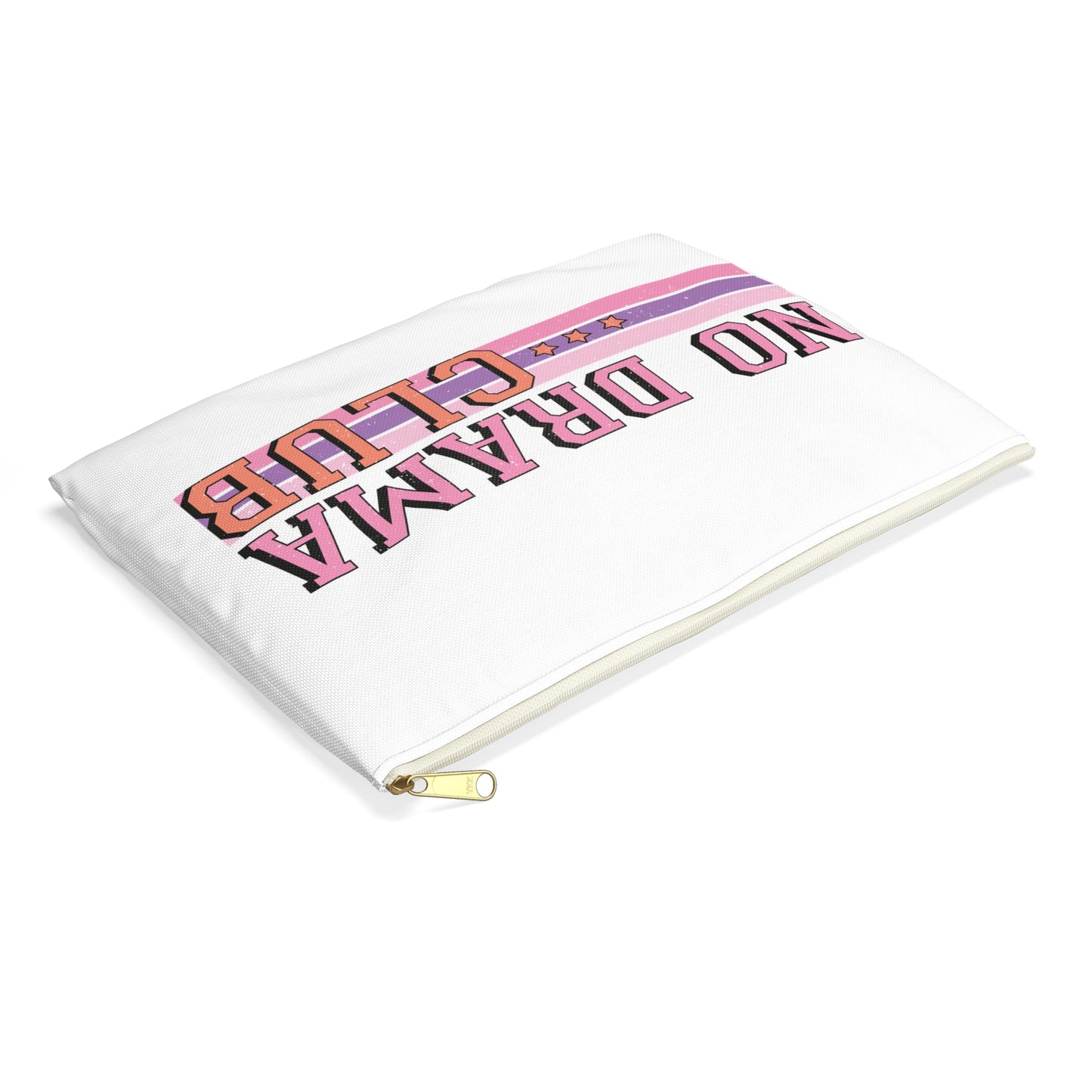 No Drama Club Accessory Pouch - Fun Makeup Bag, Organizer, Gift for Friends, Perfect for Travel, School Supplies