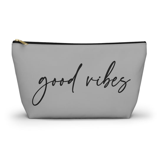 Good Vibes Accessory Pouch | Cute Makeup Bag, Travel Organizer, Gift for Friends, Holidays, Everyday Use, Inspirational Quote