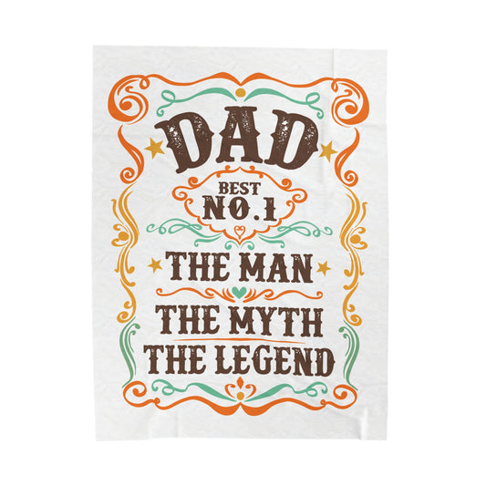 Dad, Man, Myth, Legend
