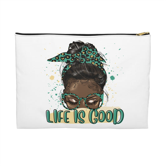 Chic Life Is Good Accessory Pouch | Makeup Bag, Toiletry Holder, Organizer, Gift for Her, Cute Fashion Storage