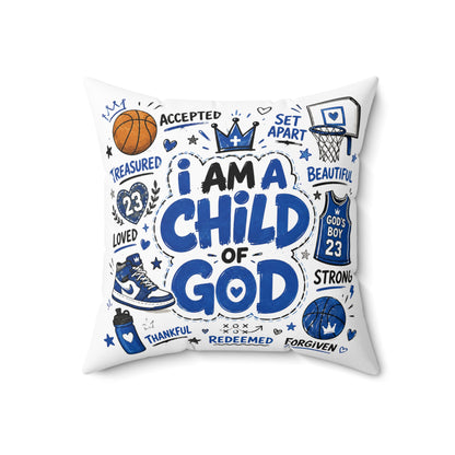 I Am a Child of God Decorative Pillow — Inspirational Christian Faith Throw Pillow