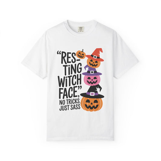 Resting Witch Face T-Shirt, Halloween Shirt, Funny Tee, Unisex Garment-Dyed T-Shirt, Holiday Apparel, Seasonal Fashion, Spooky Style