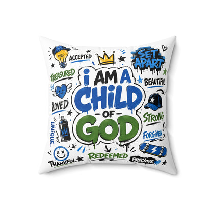I Am a Child of God Decorative Pillow — Christian Faith Throw Pillow with Inspirational Words