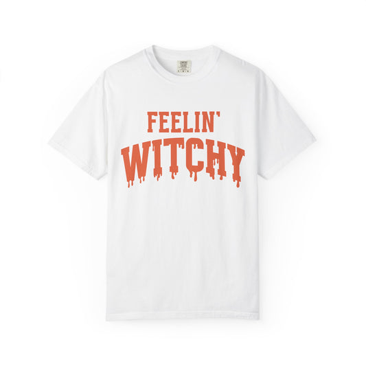 Unisex Garment-Dyed T-Shirt - Feelin' Witchy, Halloween Shirt, Cozy Casual Tee, Fall Fashion, Spooky Seasonal Wear