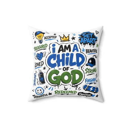 I Am a Child of God Decorative Pillow — Christian Faith Throw Pillow with Inspirational Words