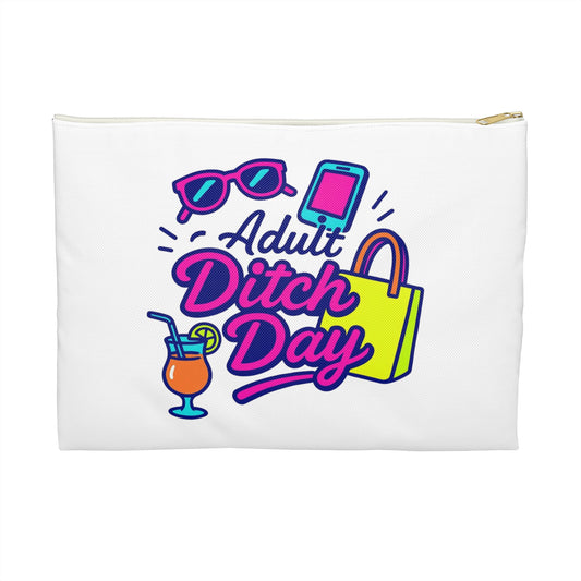 Adult Ditch Day Accessory Pouch, Fun Summer Bag, Travel Storage Case, Gift for Friends, Beach Day Essentials