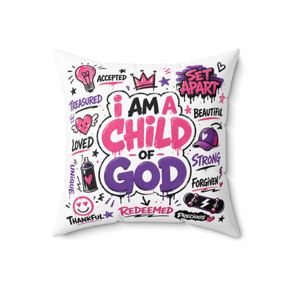 I Am a Child of God Decorative Pillow — Inspirational Faith Throw Pillow