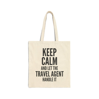 Travel Agent Tote Bag | Keep Calm Design | Eco-Friendly Canvas Bag for Travelers | Gift for Agents, Vacation Accessories, Beach Bag