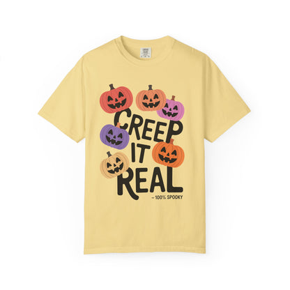 Creep It Real Halloween T-Shirt, Unisex Garment-Dyed Tee, Spooky Apparel, Fall Fashion, Halloween Outfit, Festival Wear