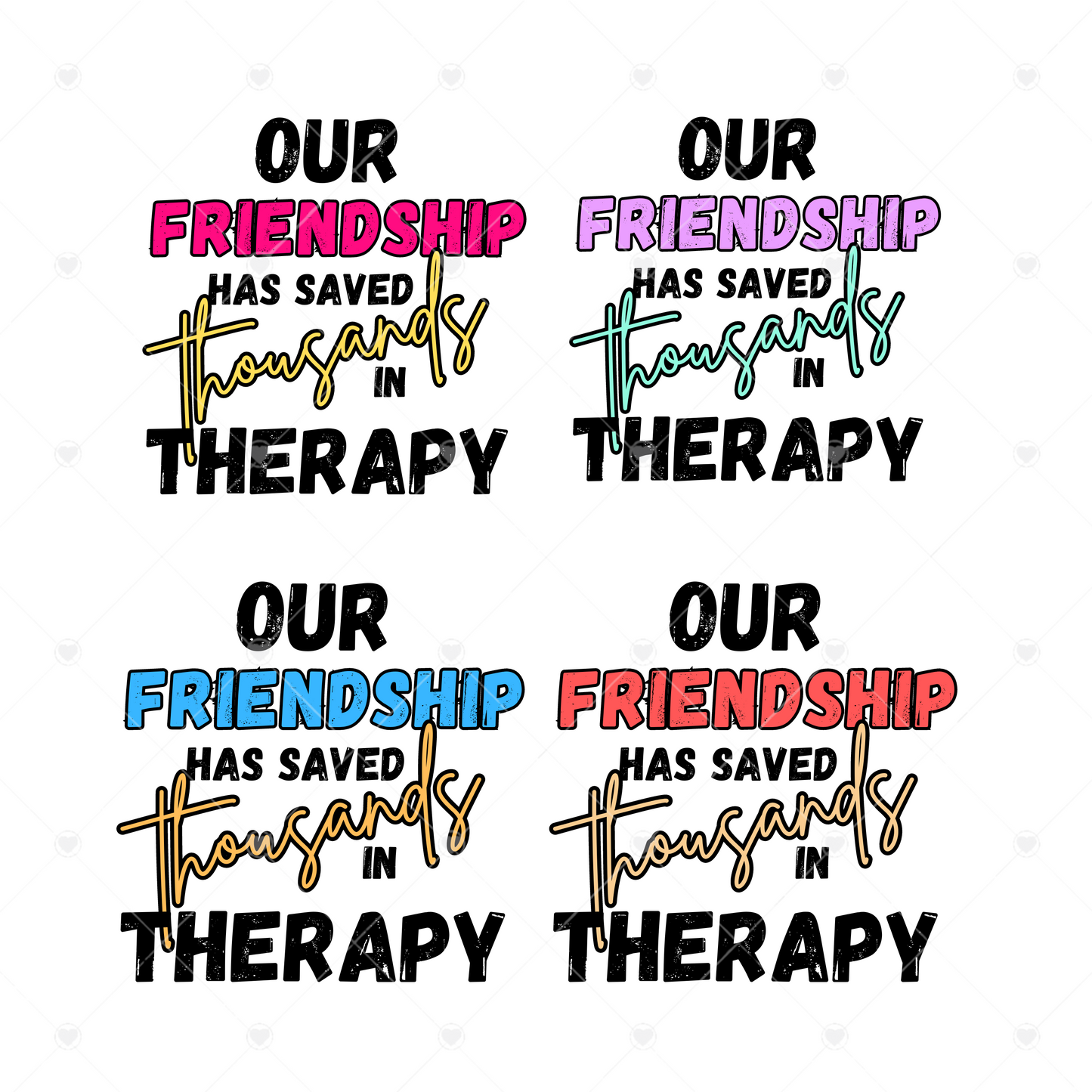 FRIENDSHIP THERAPY